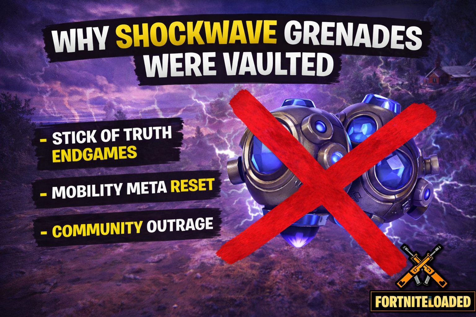 Why shockawave gernade is vaulted in Fortnite